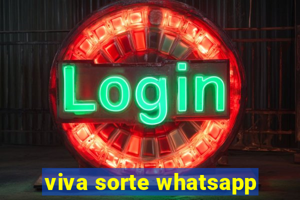 viva sorte whatsapp