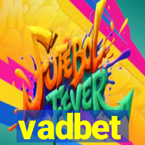vadbet