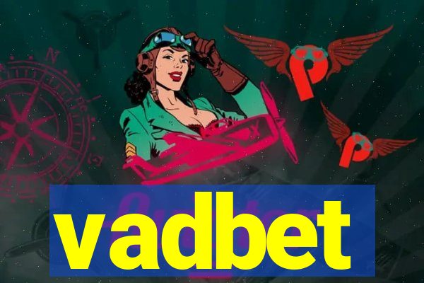 vadbet