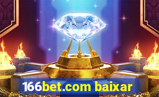 166bet.com baixar