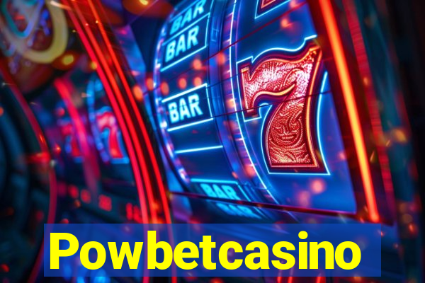 Powbetcasino