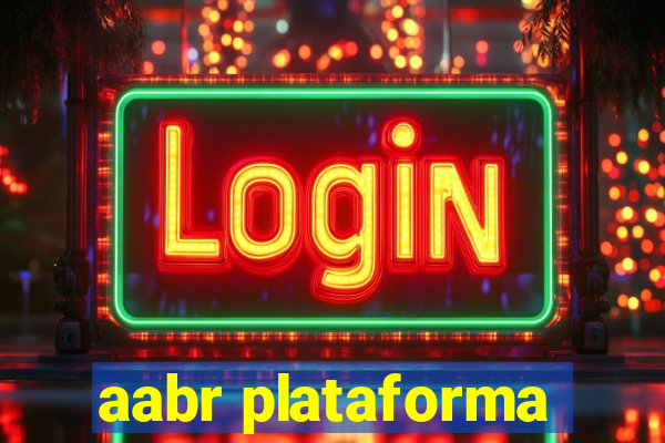 aabr plataforma