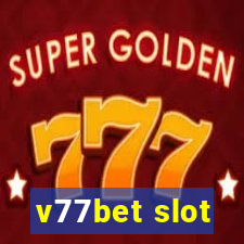 v77bet slot
