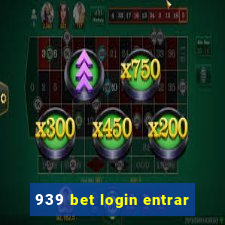 939 bet login entrar