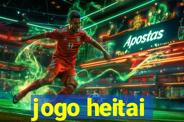 jogo heitai
