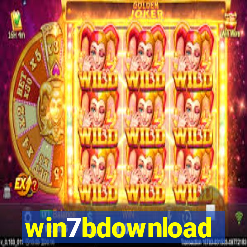 win7bdownload