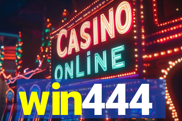 win444