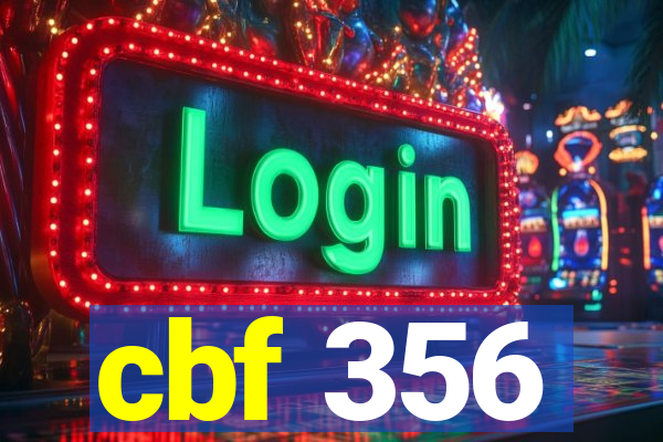 cbf 356