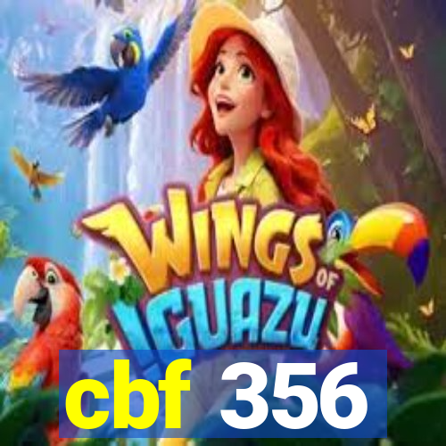 cbf 356