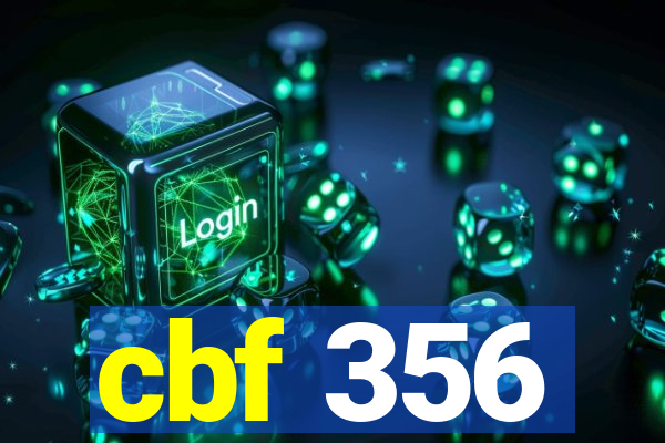 cbf 356