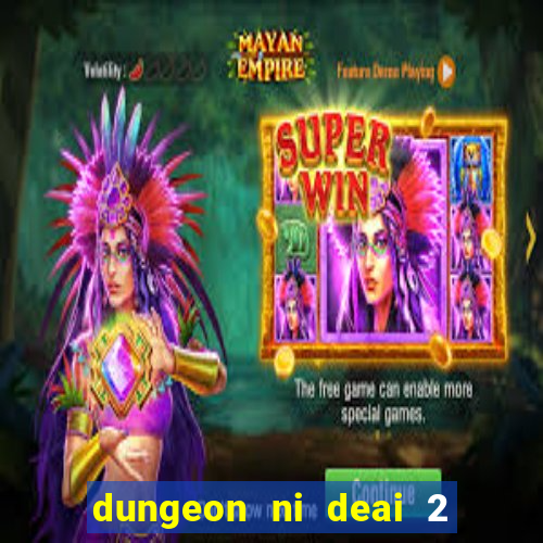 dungeon ni deai 2 temporada dublado