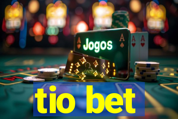 tio bet