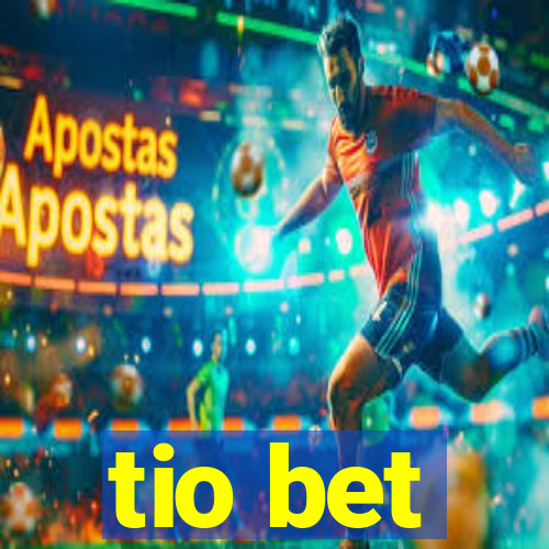 tio bet