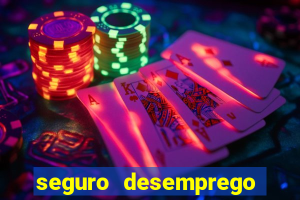 seguro desemprego cai que horas