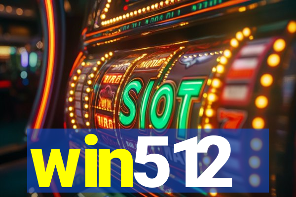 win512