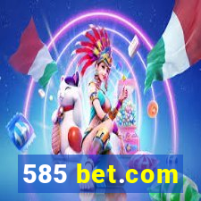 585 bet.com