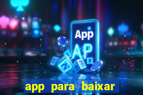 app para baixar jogos hackeados android
