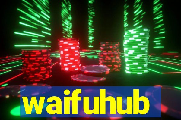 waifuhub