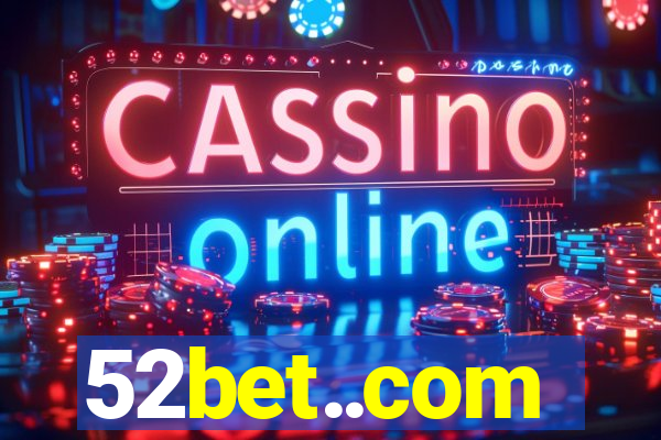 52bet..com