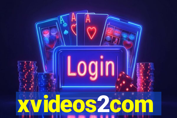 xvideos2com