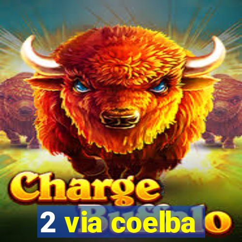 2 via coelba