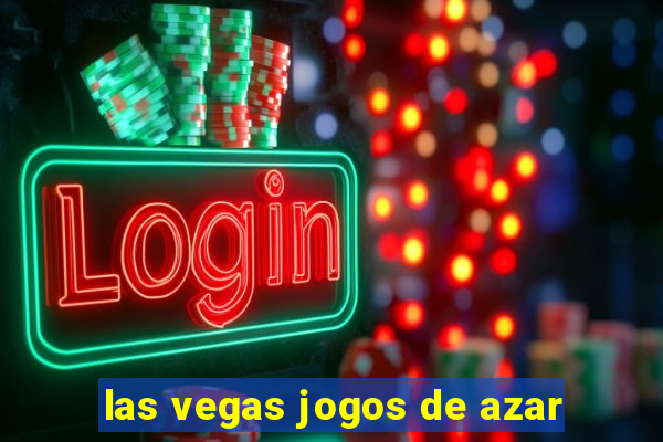 las vegas jogos de azar