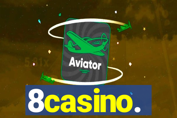 8casino.