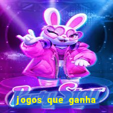 jogos que ganha dinheiro gratuito