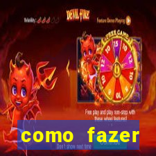 como fazer masturbador masculino caseiro