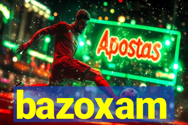 bazoxam