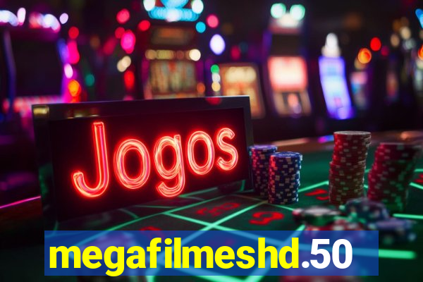 megafilmeshd.50