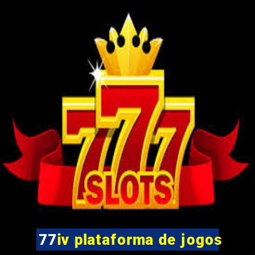77iv plataforma de jogos