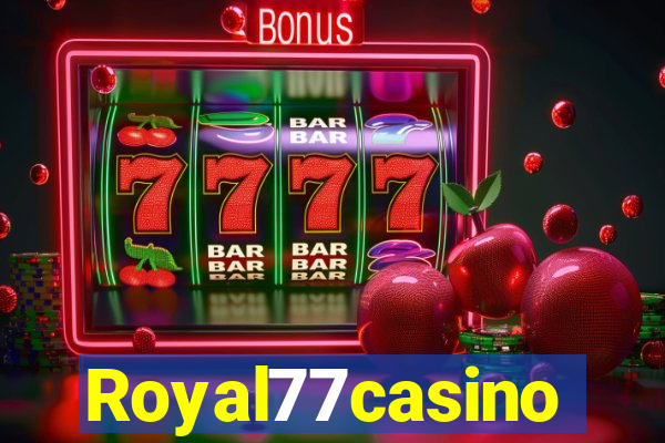 Royal77casino