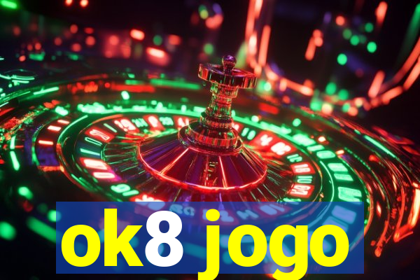 ok8 jogo
