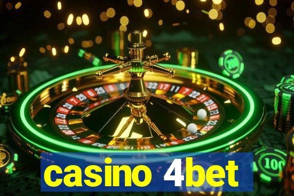 casino 4bet