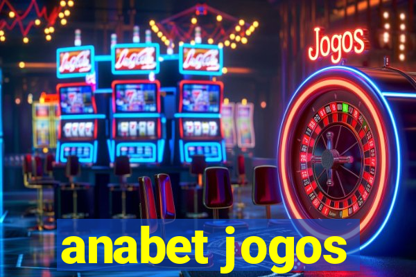 anabet jogos