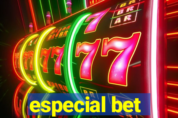 especial bet