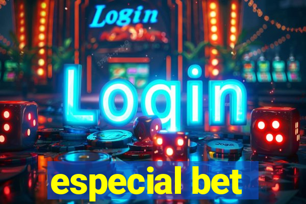 especial bet