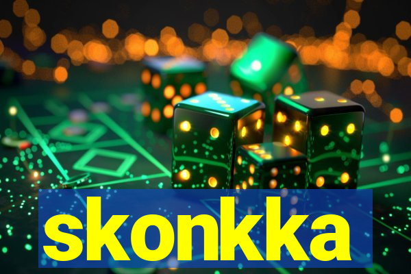 skonkka