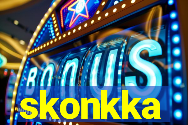 skonkka