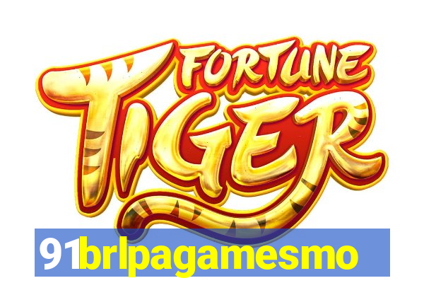 91brlpagamesmo