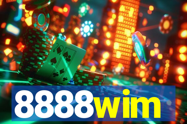 8888wim