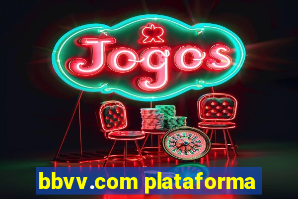 bbvv.com plataforma