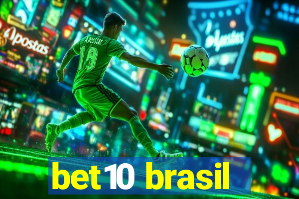 bet10 brasil