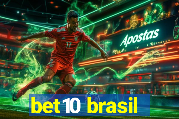 bet10 brasil