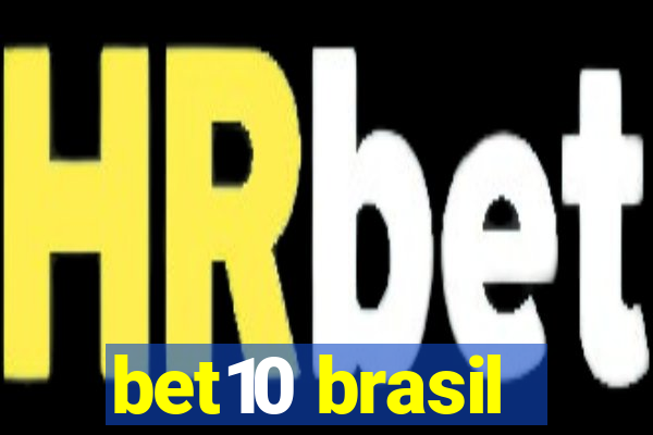 bet10 brasil