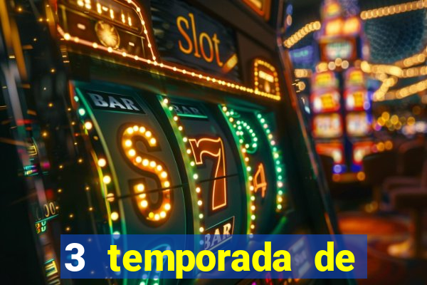 3 temporada de from torrent