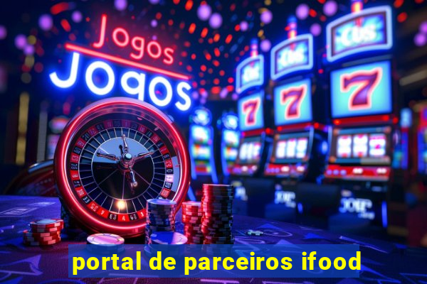 portal de parceiros ifood