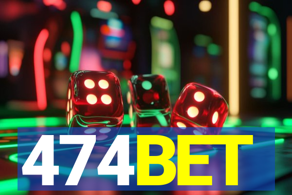 474BET