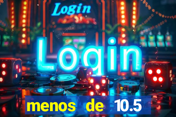 menos de 10.5 escanteios o que significa